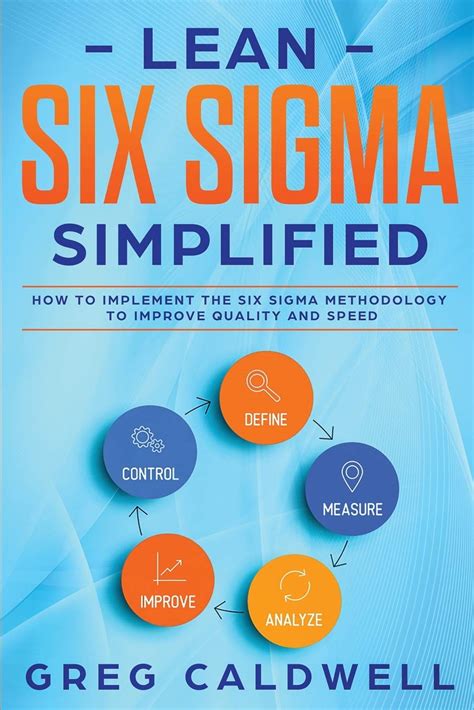 Buy Lean Six Sigma Simplified How To Implement The Six Sigma