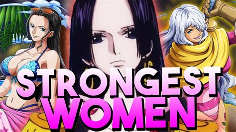 Top 10 STRONGEST FEMALE Characters One Piece Tier List YouTube