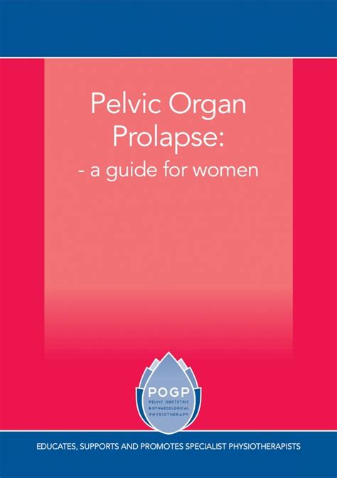 pelvic organ prolapse pelvic obstetric and · glossary pelvic organ prolapse the