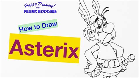 How To Draw Asterix Comment Dessiner Asterix Cartoon