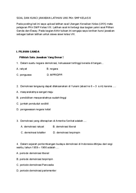 Hai gaes bagi yg mau kunci jawaban buku pr intan pariwara kelas 10 smstr 1 dan 2 dan kelas 11 smstr 1 kurikulum 2013 keluaran terbaru bisa sms ke no 087777721998 nnti sya akan kirim kuncinya. (DOC) SOAL DAN KUNCI JAWABAN LATIHAN UKK PKn SMP KELAS 8 ...