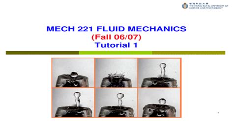 1 Mech 221 Fluid Mechanics Fall 0607 Tutorial 1 Ppt Powerpoint