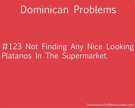 dominican problems photo sarcastic jokes dominicans be like sarcastic humor