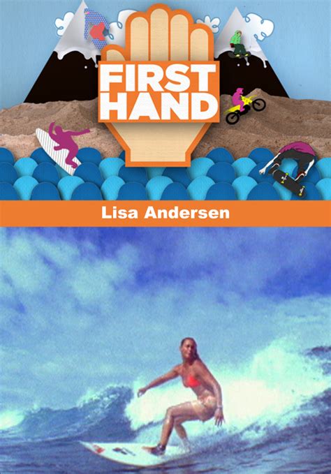 Thesurfnetwork Firsthand Lisa Andersen