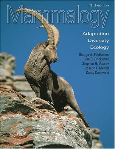 Mammalogy By George A Feldhamer American Book Warehouse