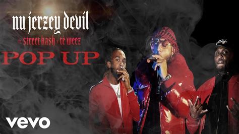 Nu Jerzey Devil Pop Up Official Video Ft Street Ka H Te Weeze