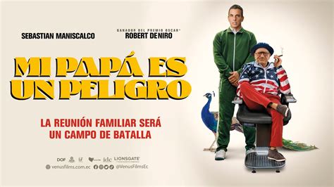 Mi Papa Es Un Peligro About My Father Trailer Doblado EspaÑol