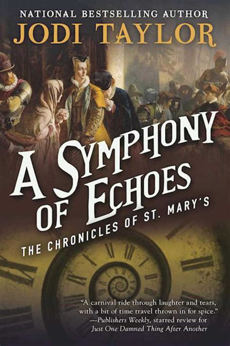 Chronicles Of St Marys In Order Your Reading Guide To Jodi Taylors Time Travel Series