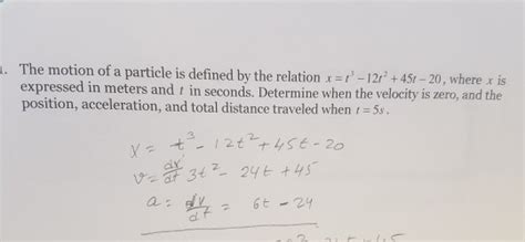 solved the motion of a particle is defined by the relation