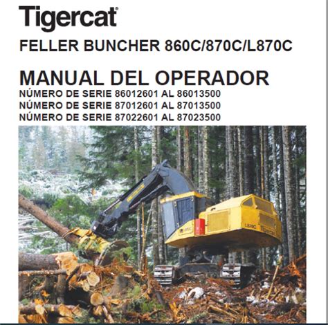 Tigercat Feller Buncher C C L C Manual Del Operador Pdf