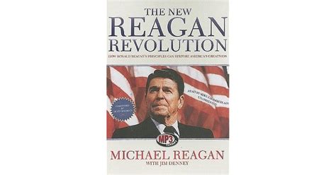 The New Reagan Revolution How Ronald Reagans Principles Can Restore