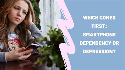 Which Comes First Smartphone Dependency Or Depression YouTube