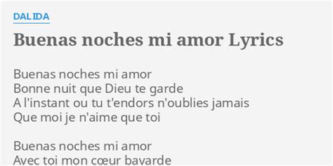 Buenas Noches Mi Amor Lyrics By Dalida Buenas Noches Mi Amor