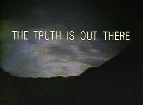 The Truth Is Out There Eleven Things We Have Learned From The X Files