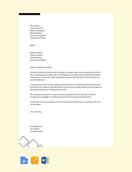 This business closure letter will have all the information on what the clients and suppliers have to do before the closing. Labace: Letter Announcing Closure Of Business