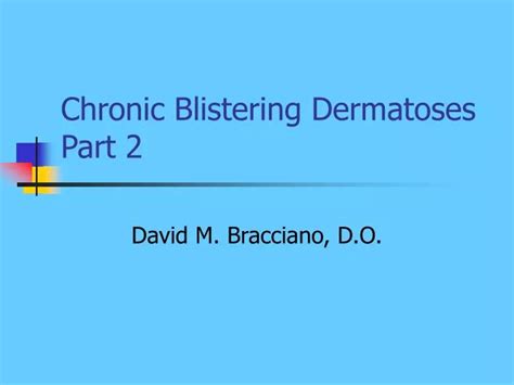 Ppt Chronic Blistering Dermatoses Part 2 Powerpoint Presentation