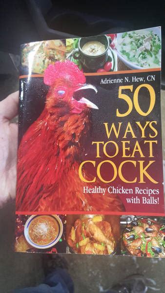 50 Ways To Eat Cock Realfunny