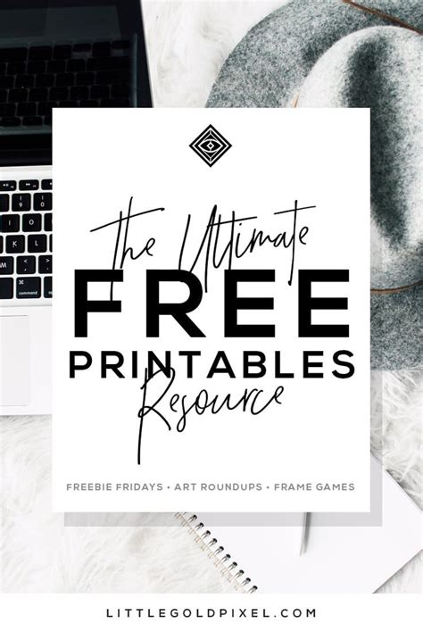 The Ultimate Free Printables Resources