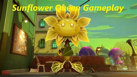 Plants Vs Zombies Garden Warfare 2 Sunflower Queen Gameplay Youtube
