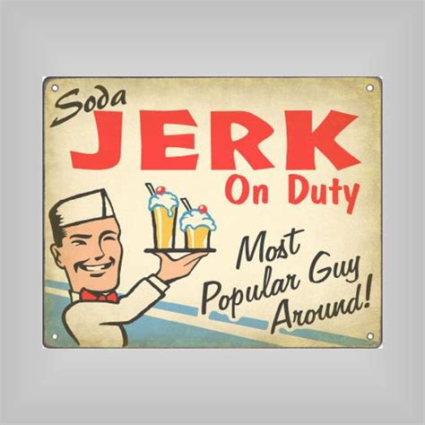 Soda Jerk On Duty Retro Sign Vintage Diner Vintage Signs 50s Theme