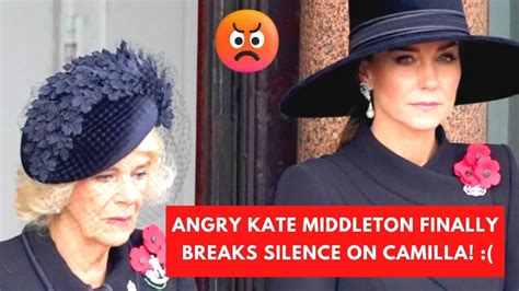 Omg Angry Kate Middleton Finally Breaks Silence On King Charless Wife