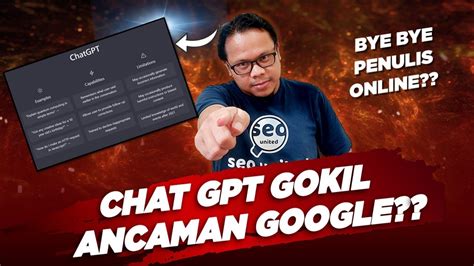 SEO WAJIB MERAPAT APA ITU OPEN AI CHAT CHAT GPT MENJAWAB SEMUA PERTANYAAN DENGAN MUDAH