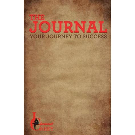 The Journal Your Journey To Success