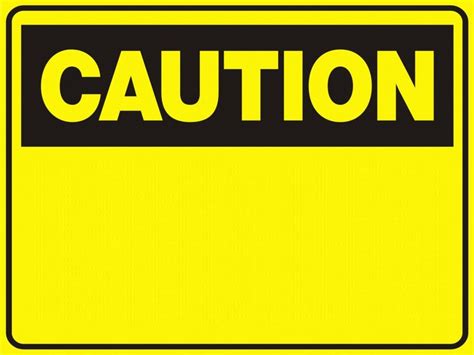 Blank Caution Sign Caution Blank These Signs Marketing Pinterest