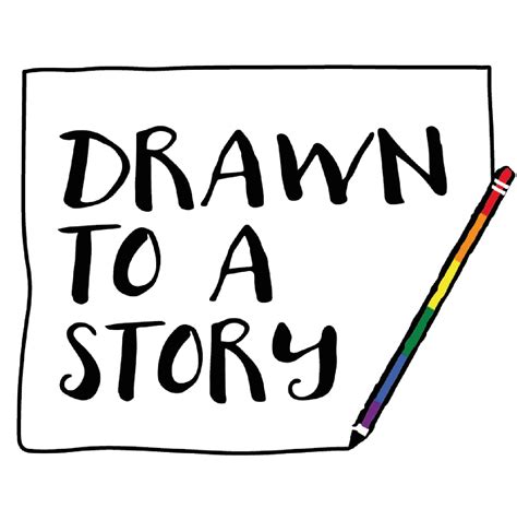 Drawn To A Story