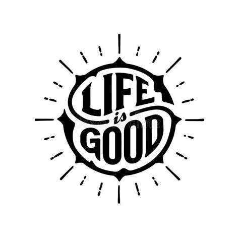 Life Good Circle Lettering With Rays White Stock Vector Illustration