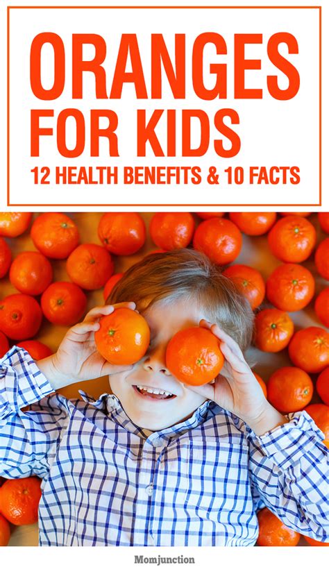 12 Health Benefits And 10 Facts About Oranges For Kids