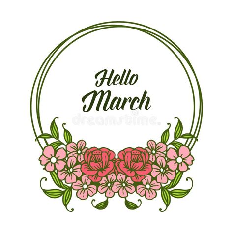 Vector Illustration Design Hello March With Branches Flower Frame Stock