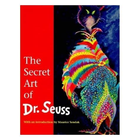 The Secret Art Of Dr Seuss By Audrey Geisel Hardcover In 2020