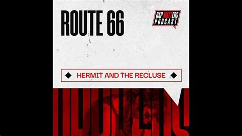 Route 66 Hermit And The Recluse Orpheus Vs The Sirens Youtube