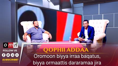 Omn Qophii Addaa Dura Taaaa Gumii Maanguddoo Oromoo Biyya Masrii
