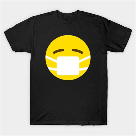 Funny Emoji Face Mask Funny Emoji Face T Shirt Teepublic