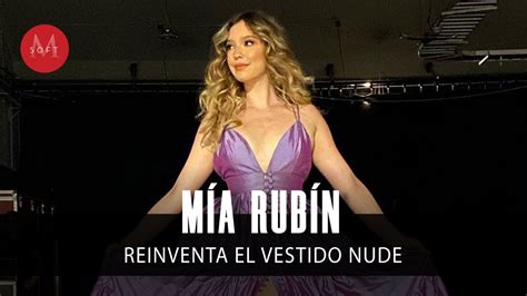 Mía Rubín reinventa el vestido nude y deja a todos BOQUIABIERTOS YouTube