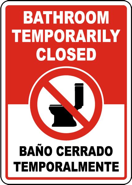 Bilingual Bathroom Temporarily Closed Sign Get 10 Off Now