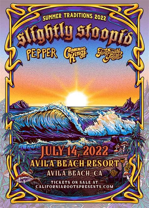 Slightly Stoopid Summer Traditions Tour Avila Beach Ca