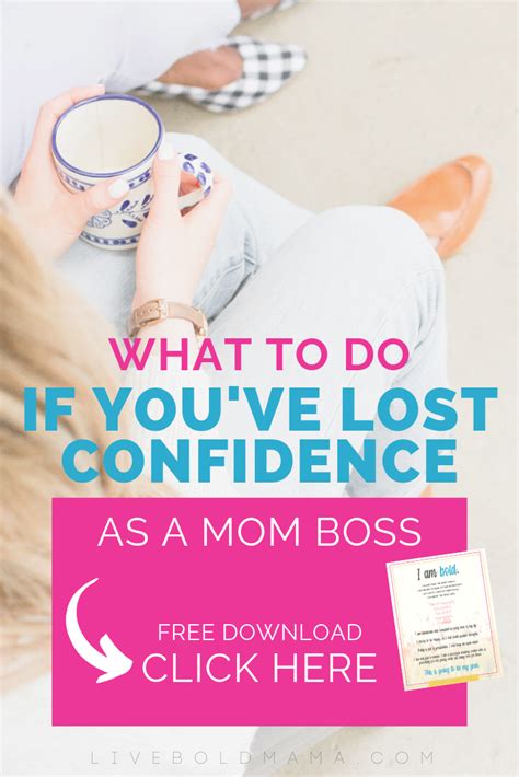 Mom Boss Confidence What To Do If Youve Lost It Click Through To