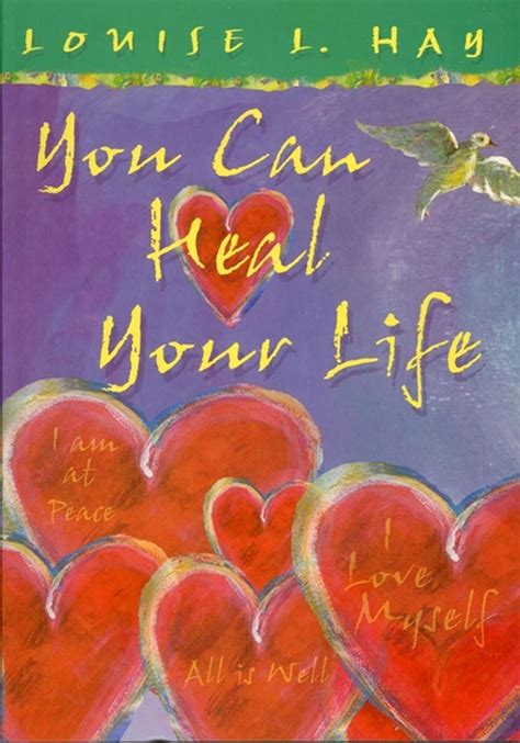 You Can Heal Your Life T Edition By Louise L Hay English