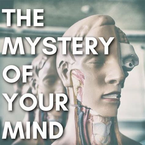 Listen To The Mystery Of Your Mind Podcast Deezer