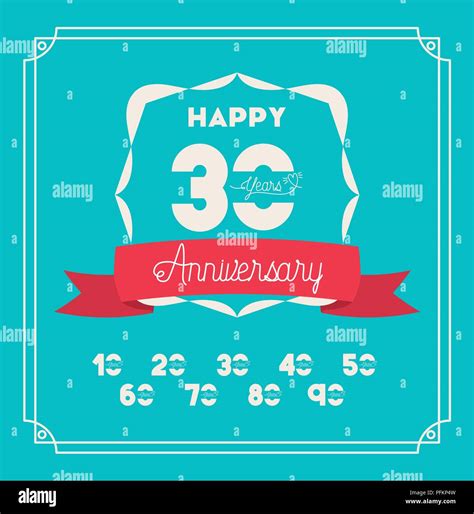 Happy Anniversary Card With Decades Stock Vector Image And Art Alamy