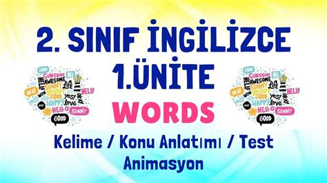 2. Sınıf İngilizce 1. Ünite Kelimeleri Konu Anlatımı | Words - YouTube