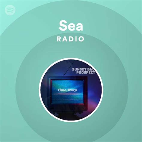 sea radio spotify playlist