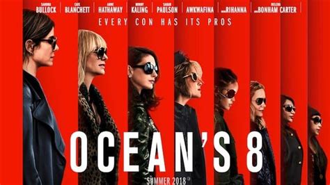 New Oceans 8 Trailer Back To The Movies