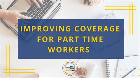 Secure 2.0 - Improving Coverage for Part Time Workers — Custom Wealth