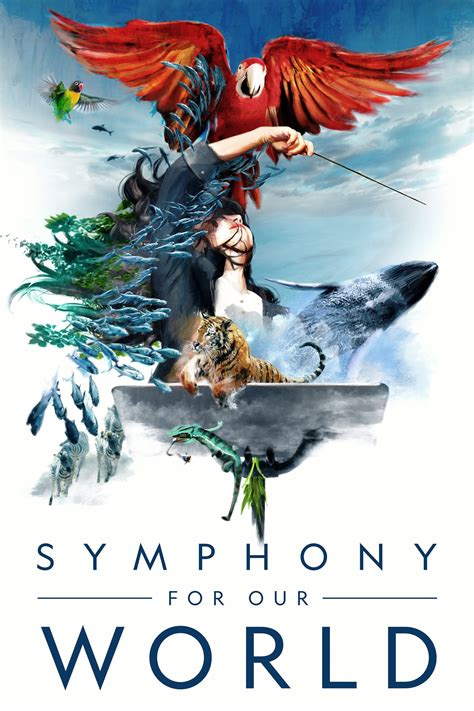 Symphony For Our World 2018 The Poster Database Tpdb