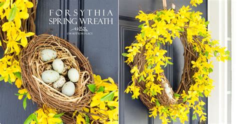 Spring Forsythia Wreath A Pop Of Yellow For Your Door