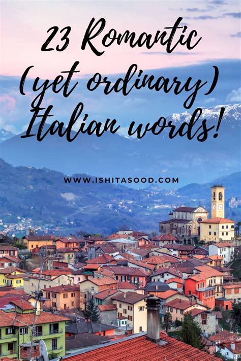 Check Out This List Of 23 Beautiful Italian Words That Prove That